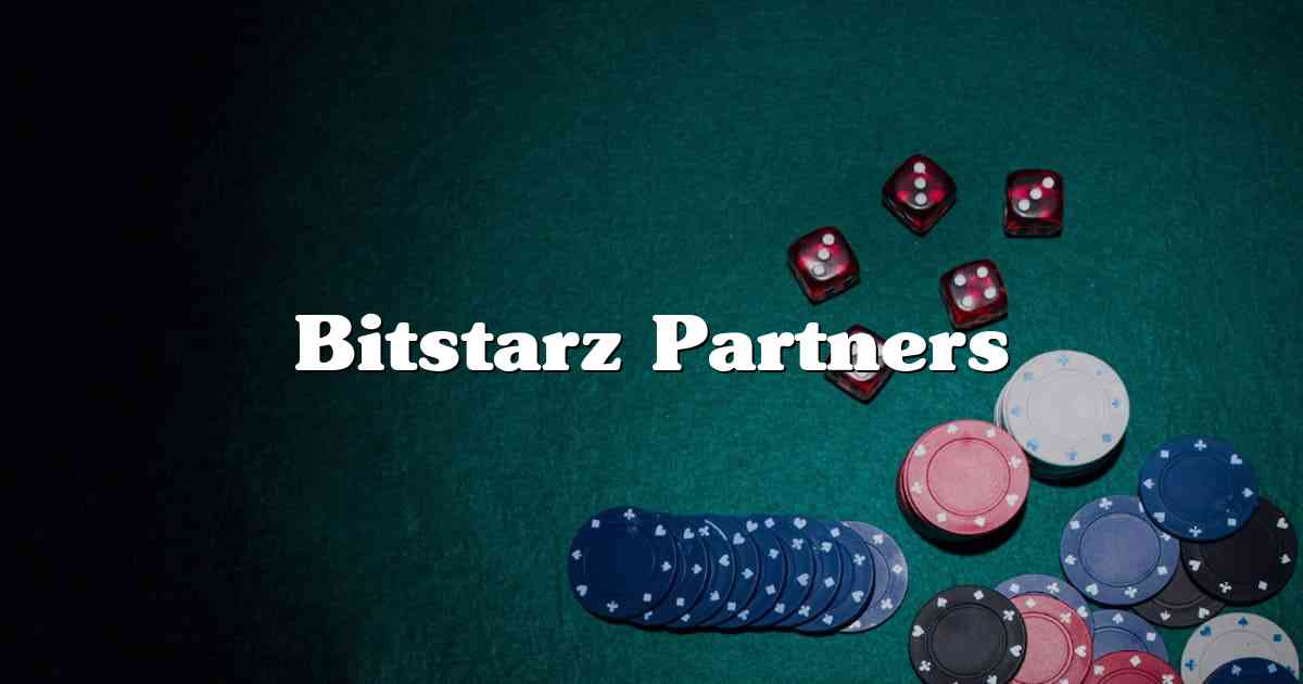 Bitstarz Partners