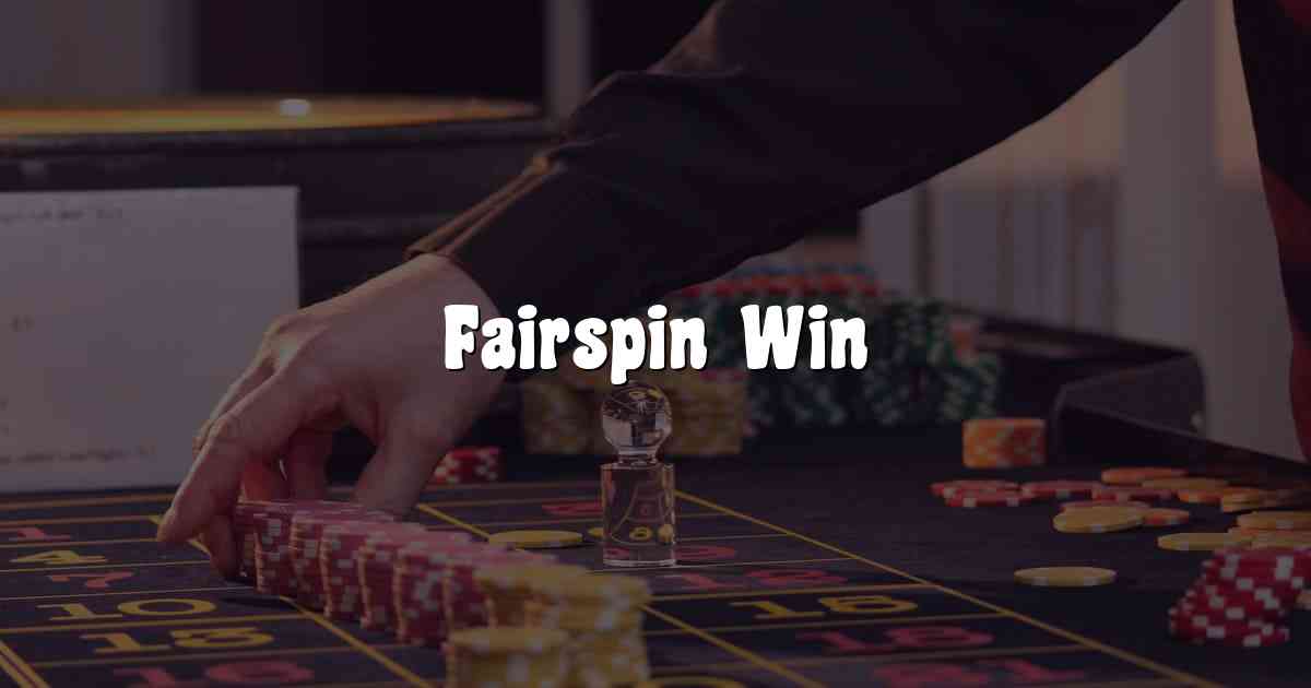 Fairspin Win