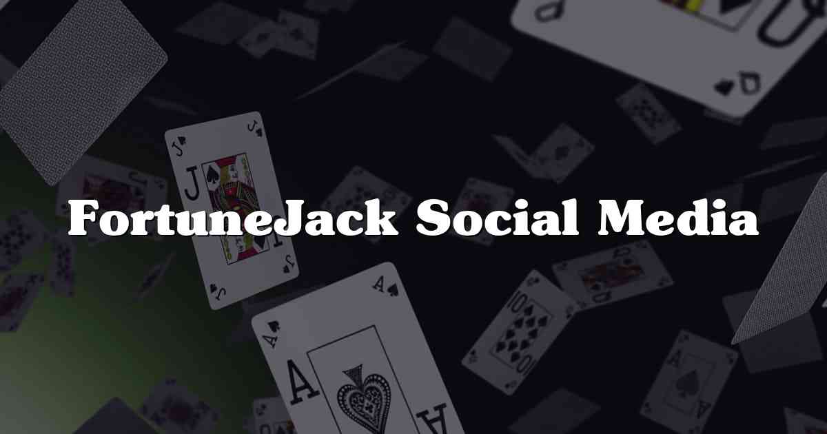 FortuneJack Social Media